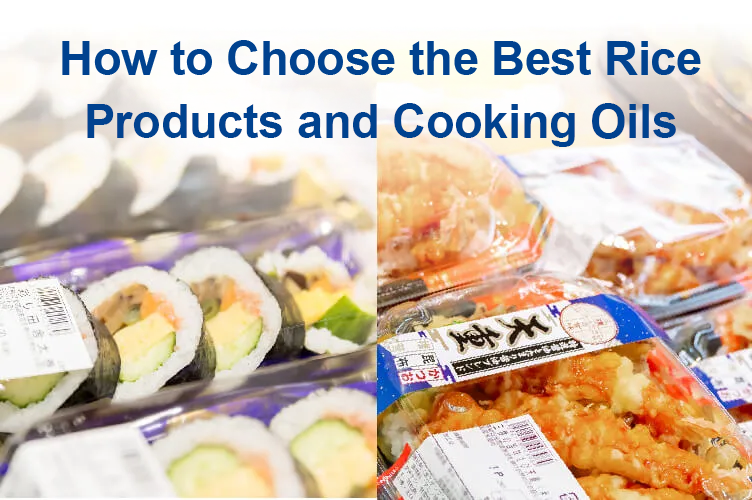 Choosing the Right Rice Tech Oil for Each Dish: Key Points for Better Flavor and Efficiency