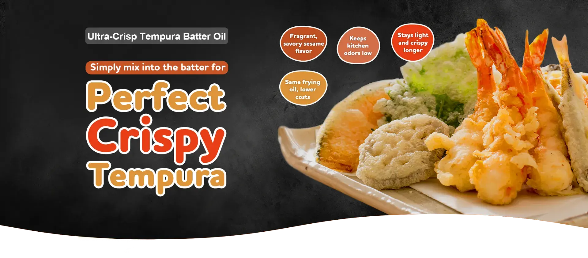 Ultra-Crisp Tempura Batter Oil
